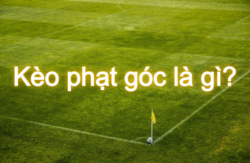 Bí Quyết Thắng Lớn - Giải Mã Kèo 1x2 Phạt Góc Hiệu Quả Bí Quyết Thắng Lớn - Giải Mã Kèo 1x2 Phạt Góc Hiệu Quả